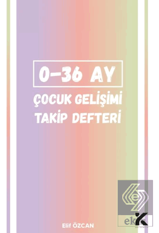 0-36 Ay Çocuk Gelişim Takip Defteri