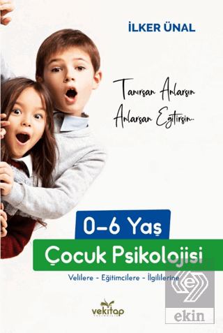 0-6 Yaş Çocuk Psikolojisi