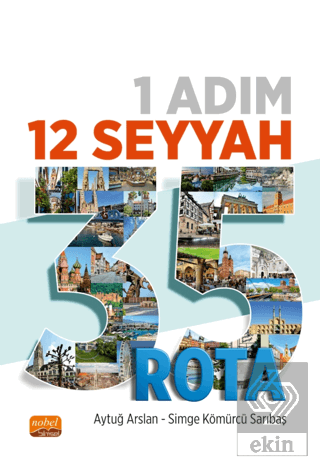 1 Adım 12 Seyyah 35 Rota