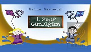 1. Sınıf Günlüğüm