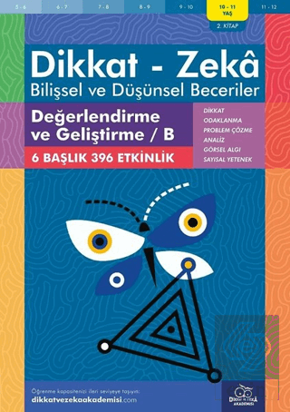 10-11 Yaş Dikkat - Zeka - Bilişsel ve Düşünsel Bec