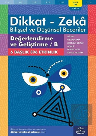 10-11 Yaş Dikkat - Zeka - Bilişsel ve Düşünsel Bec