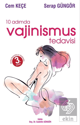 10 Adımda Vajinismus Tedavisi