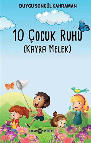 10 Çocuk Ruhu