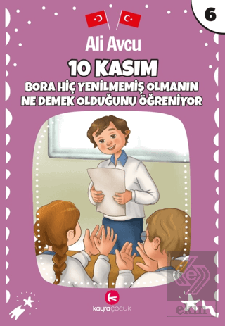 10 Kasım - Bora Hiç Yenilmemiş Olmanın Ne Demek Ol