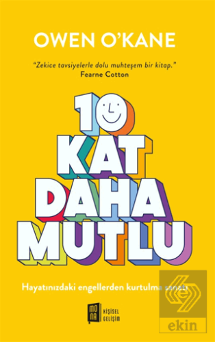 10 Kat Daha Mutlu