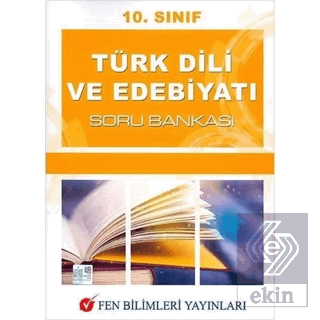 10. Sınıf Türk Dili ve Edebiyatı Soru Bankası