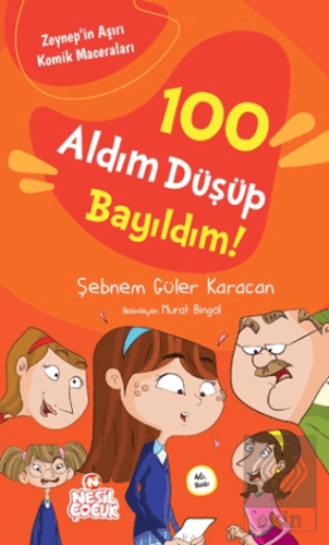 100 Aldım Düşüp Bayıldım