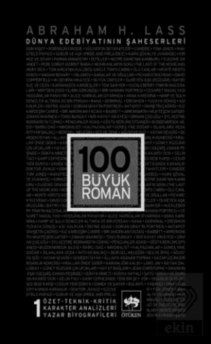 100 Büyük Roman - 1 Dünya Edebiyatının Şaheserleri