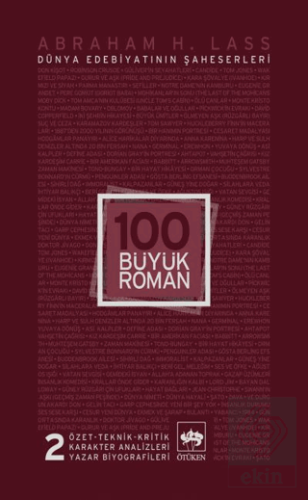 100 Büyük Roman - 2 Dünya Edebiyatının Şaheserleri