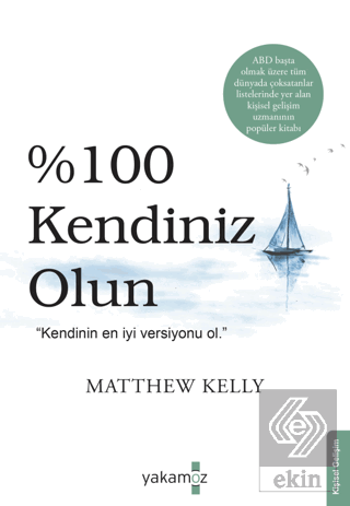 %100 Kendiniz Olun!