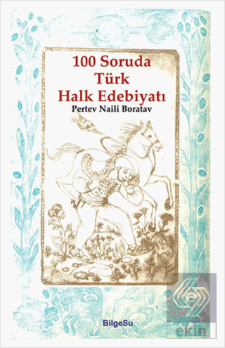 100 Soruda Türk Halk Edebiyatı