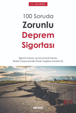 100 Soruda Zorunlu Deprem Sigortası