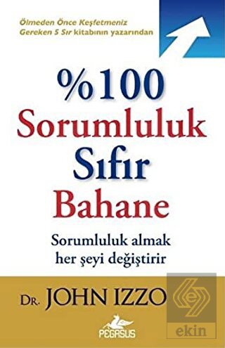 %100 Sorumluluk Sıfır Bahane