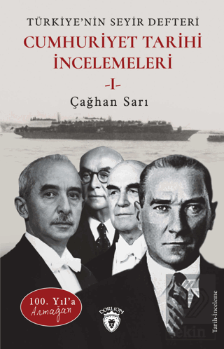 100. Yıl'a Armağan Türkiye'nin Seyir Defteri - Cum