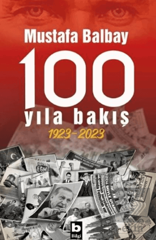 100 Yıla Bakış 1923-2023