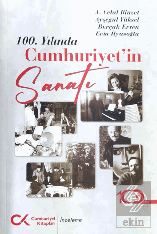 100. Yılında Cumhuriyet'in Sanatı