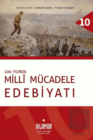 100. Yılında Milli Mücadele Edebiyatı