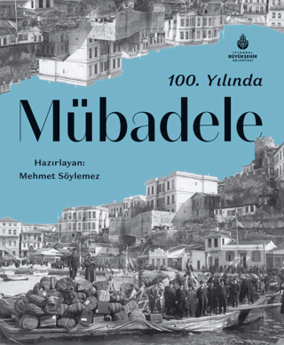 100. Yılında Mübadele Tanıtım Bülteni