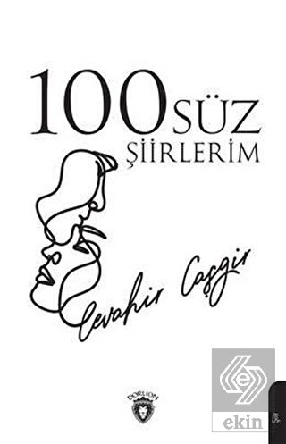 100süz Şiirlerim