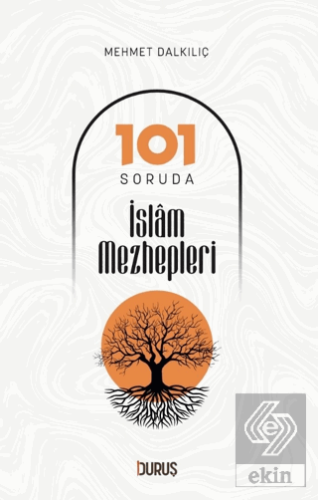 101 Soruda İslam Mezhepleri