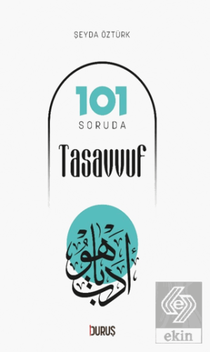 101 Soruda Tasavvuf