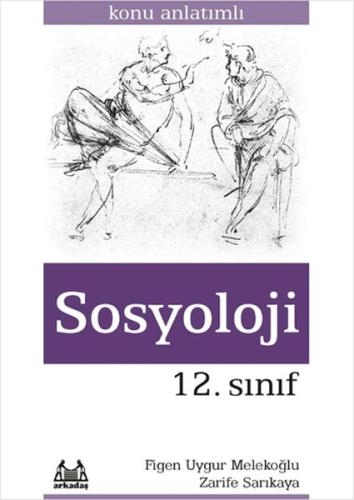 12. Sınıf Sosyoloji - Konu Anlatımlı Yardımcı Ders