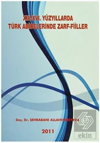 13-16. Yüzyıllarda Türk Abideleri Zarf-Fiiller