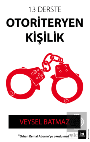 13 Derste Otoriteryen Kişilik