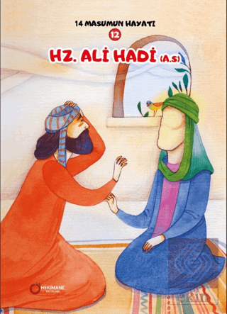 14 Masumun Hayatı (3) - Hz. Ali (A.S.)