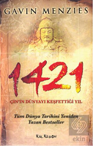 1421 - Çin\'in Dünyayı Keşfettiği Yıl