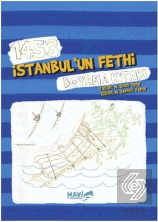 1453 İstanbul\'un Fethi Boyama Kitabı