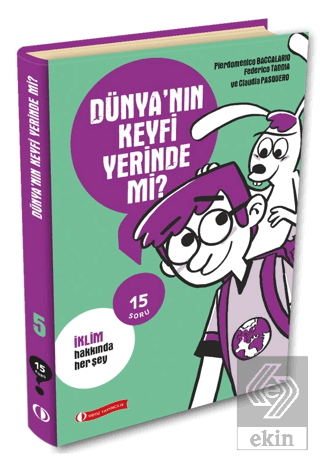 15 Soru Serisi - Dünyanın Keyfi Yerinde Mi?