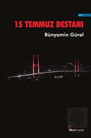 15 Temmuz Destanı