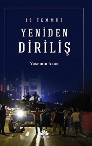 15 Temmuz Yeniden Diriliş