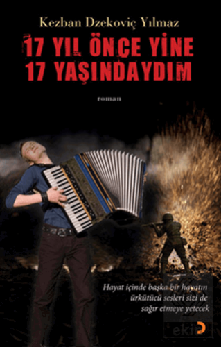 17 Yıl Önce Yine 17 Yaşındaydım