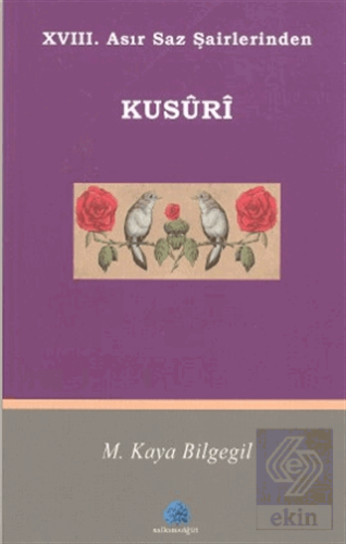 18. Asır Saz Şairlerinden Kusuri