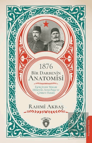 1876 - Bir Darbenin Anatomisi