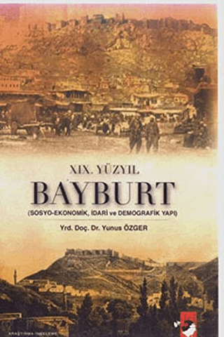 19. Yüzyıl Bayburt