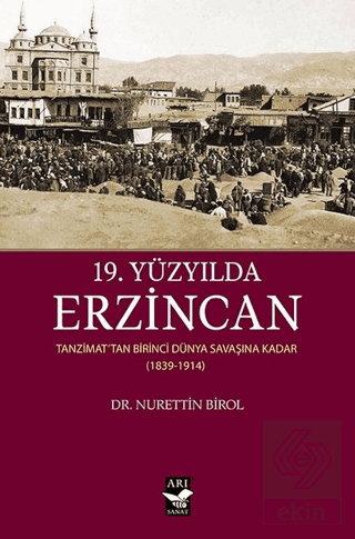 19. Yüzyılda Erzincan