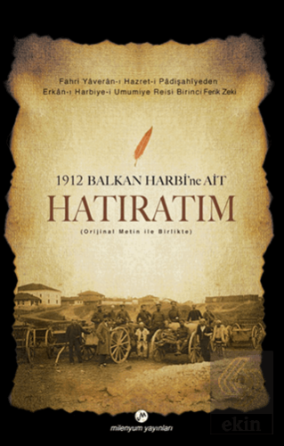 1912 Balkan Harbi\'ne Ait Hatıratım