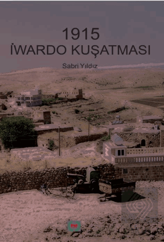 1915 İwardo Kuşatması