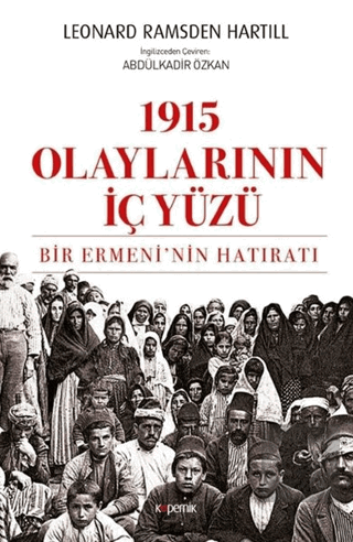 1915 Olaylarının İç Yüzü