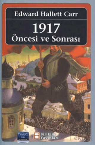 1917 Öncesi ve Sonrası