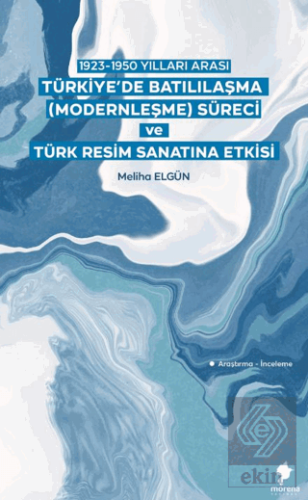 1923-1950 Yılları Arası Türkiye'de Batılılaşma (Mo