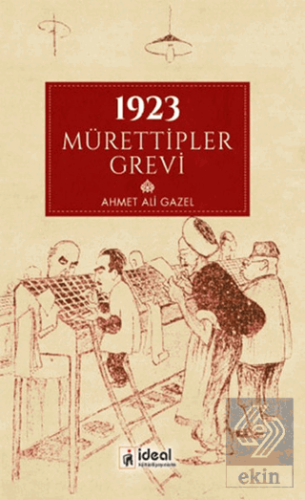 1923 Mürettipler Grevi