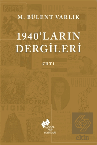 1940ların Dergileri Cilt 1