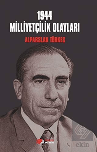 1944 Milliyetçilik Olayları