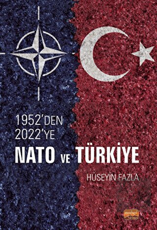 1952'den 2022'ye NATO ve Türkiye