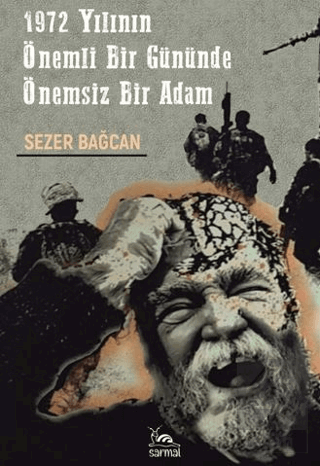 1972 Yılının Önemli Bir Gününde Önemsiz Bir Adam